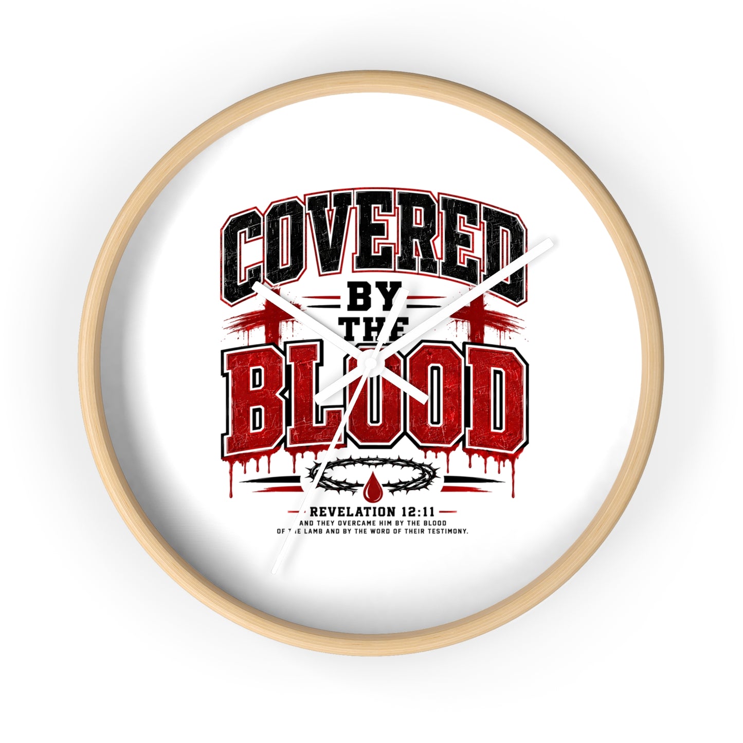 Covered by the Blood Wall Clock – Christian Faith Bible Verse (Revelation 12:11)