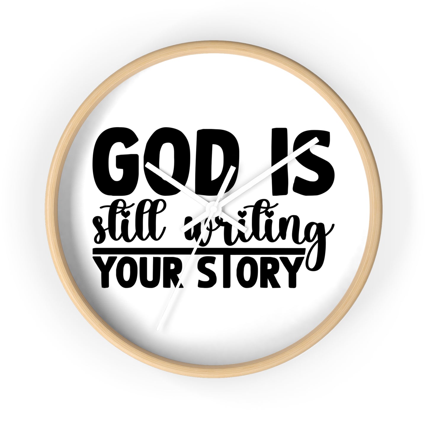 Inspirational Wall Clock — "God Is Still Writing Your Story" Christian Home Decor