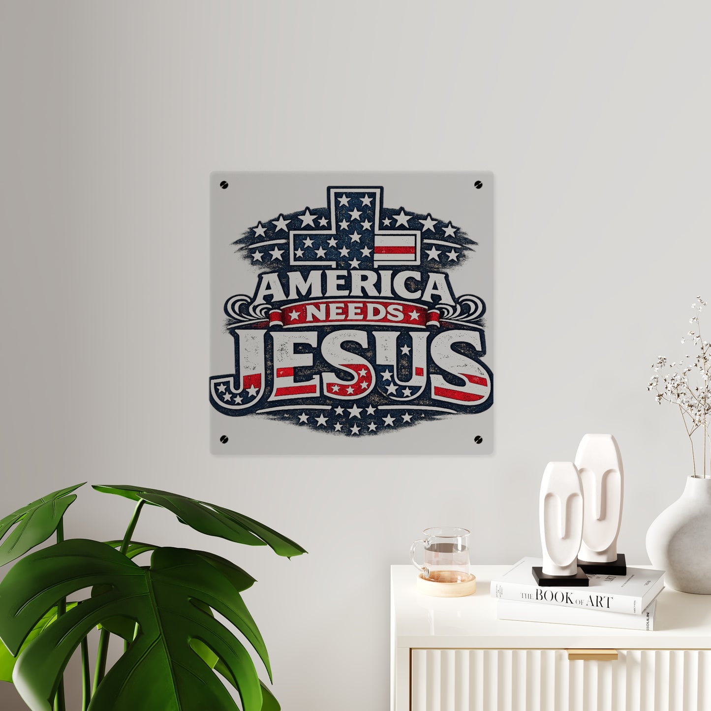 America Needs Jesus Acrylic Wall Art Panel — Patriotic Christian Cross Decor