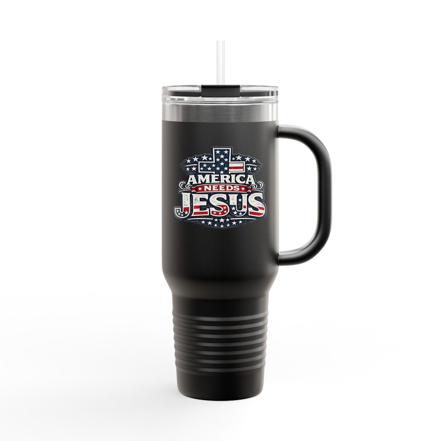 40oz Insulated Travel Mug — "America Needs Jesus" Patriotic Stainless Tumbler