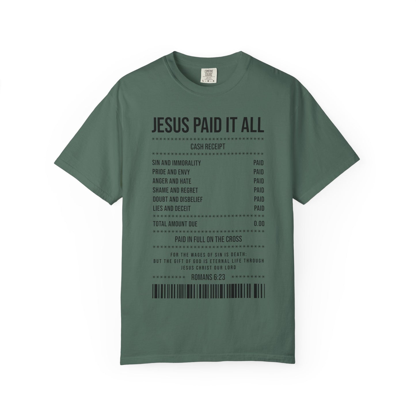 Jesus Paid It All T-Shirt — Christian Faith Receipt Graphic Tee