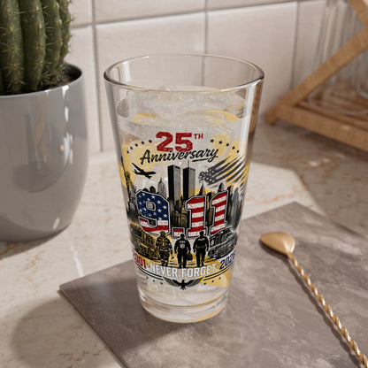 25th Anniversary 9/11 Memorial Mixing Glass, 16oz – Never Forget Tribute Pint