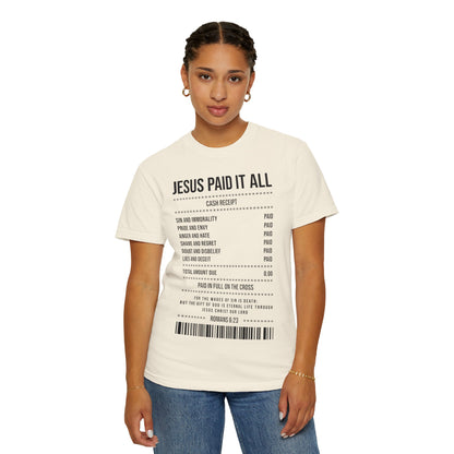 Jesus Paid It All T-Shirt — Christian Faith Receipt Graphic Tee