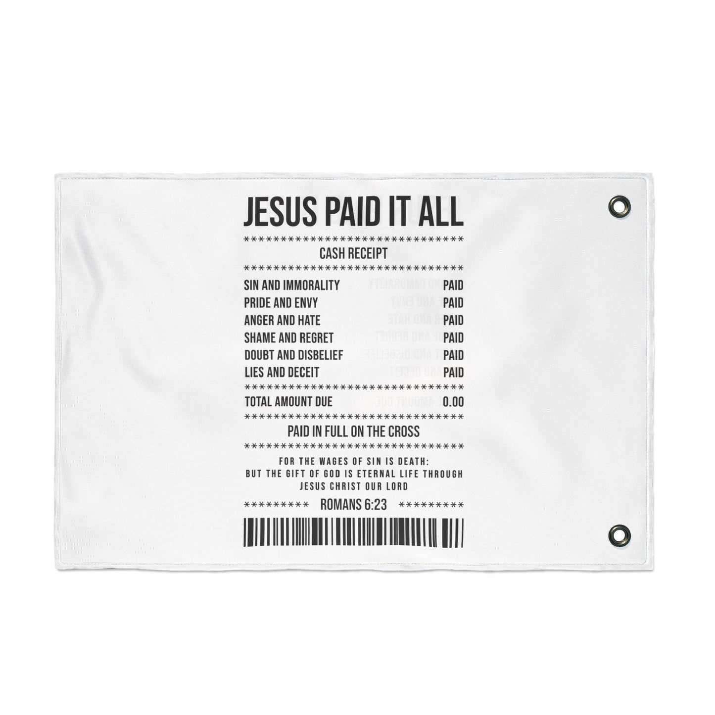 Double-Sided Flag — “Jesus Paid It All” Receipt Design (Christian Home & Church Decor)
