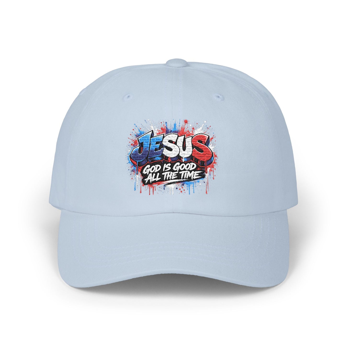 Dad Cap - Jesus God Is Good All The Time Baseball Hat