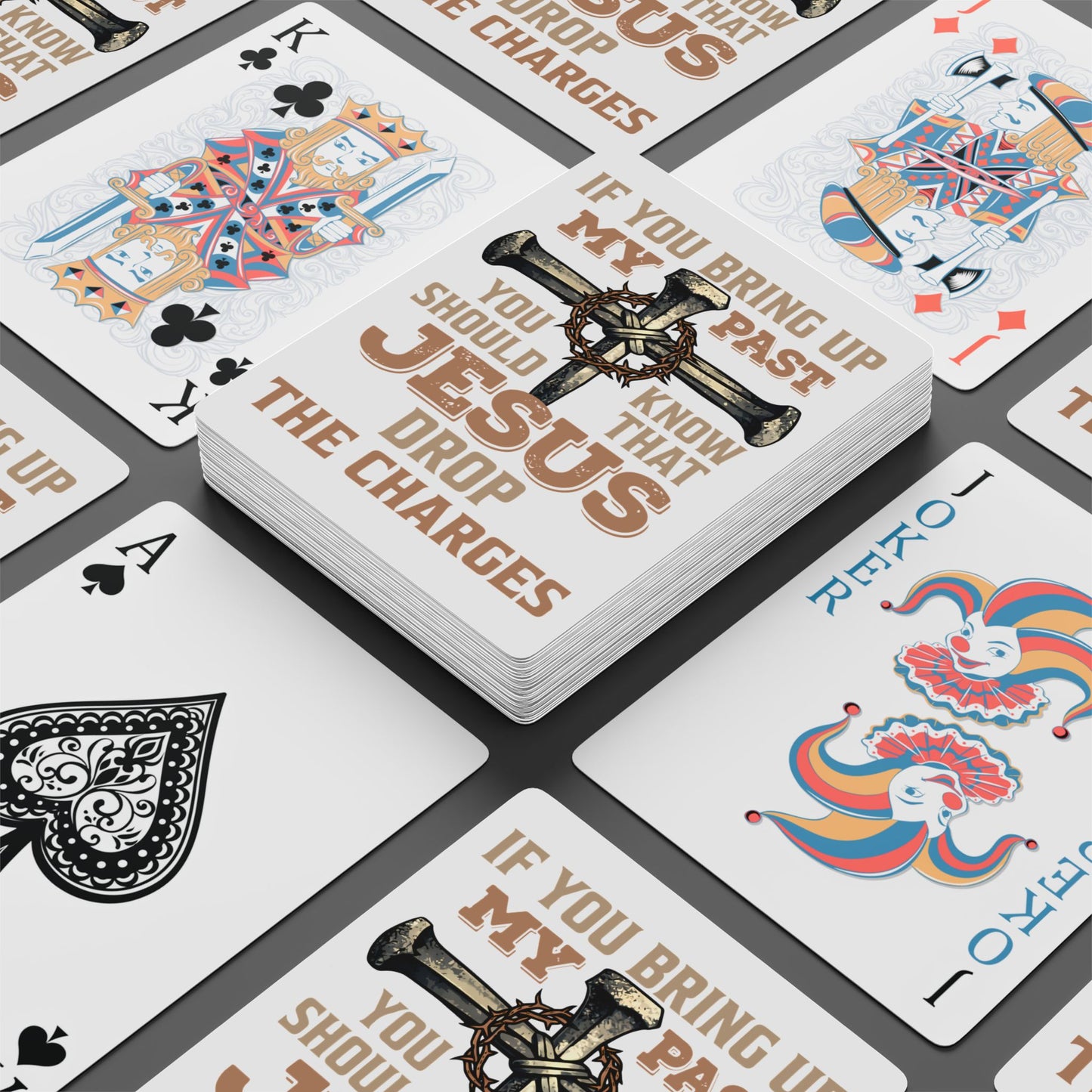 Christian Faith Poker Playing Cards – "If You Bring Up My Past… Jesus Drop the Charges" Card Deck