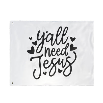 Garden Flag — “Y'all Need Jesus” Double-Sided Decorative Flag