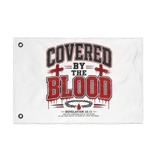 Covered by the Blood Flag - Double-Sided Christian Faith Banner (Revelation 1:5-7)