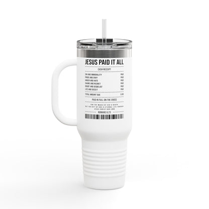 Insulated Travel Mug – "Jesus Paid It All" Receipt Design (40oz)