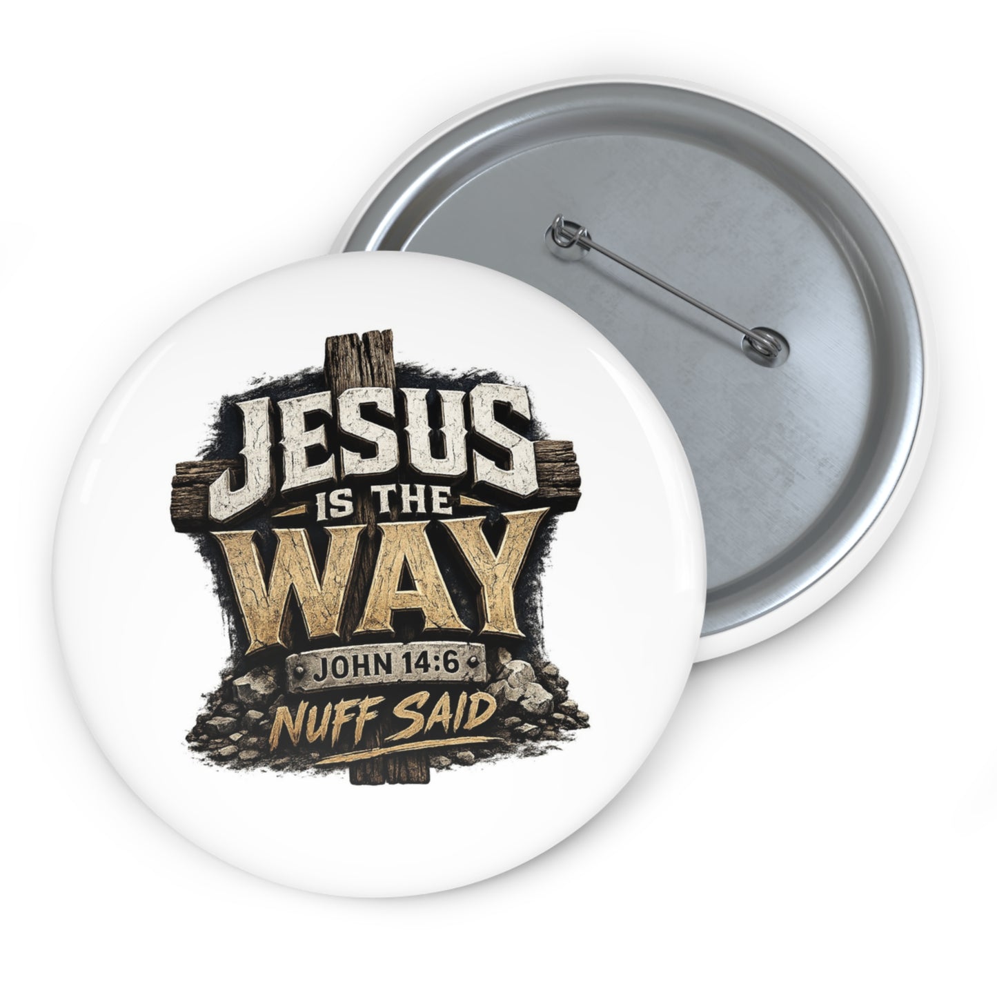 Button Pin — "Jesus Is The Way" Christian Faith Pin (John 14:6)