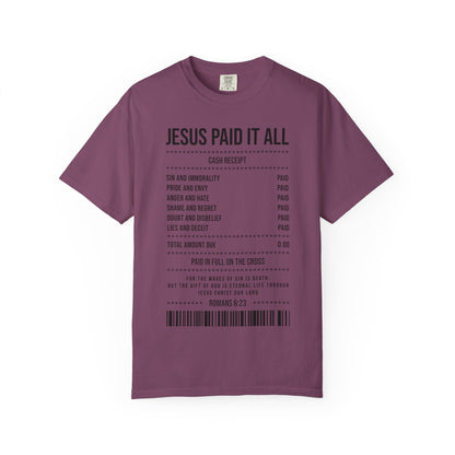 Jesus Paid It All T-Shirt — Christian Faith Receipt Graphic Tee