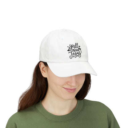 Dad Cap — “Y'all Need Jesus” Embroidered Christian Baseball Hat