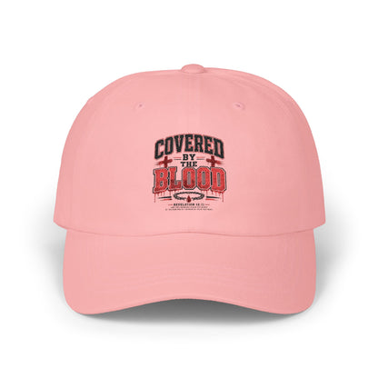Dad Cap — "Covered by the Blood" Embroidered Christian Baseball Hat