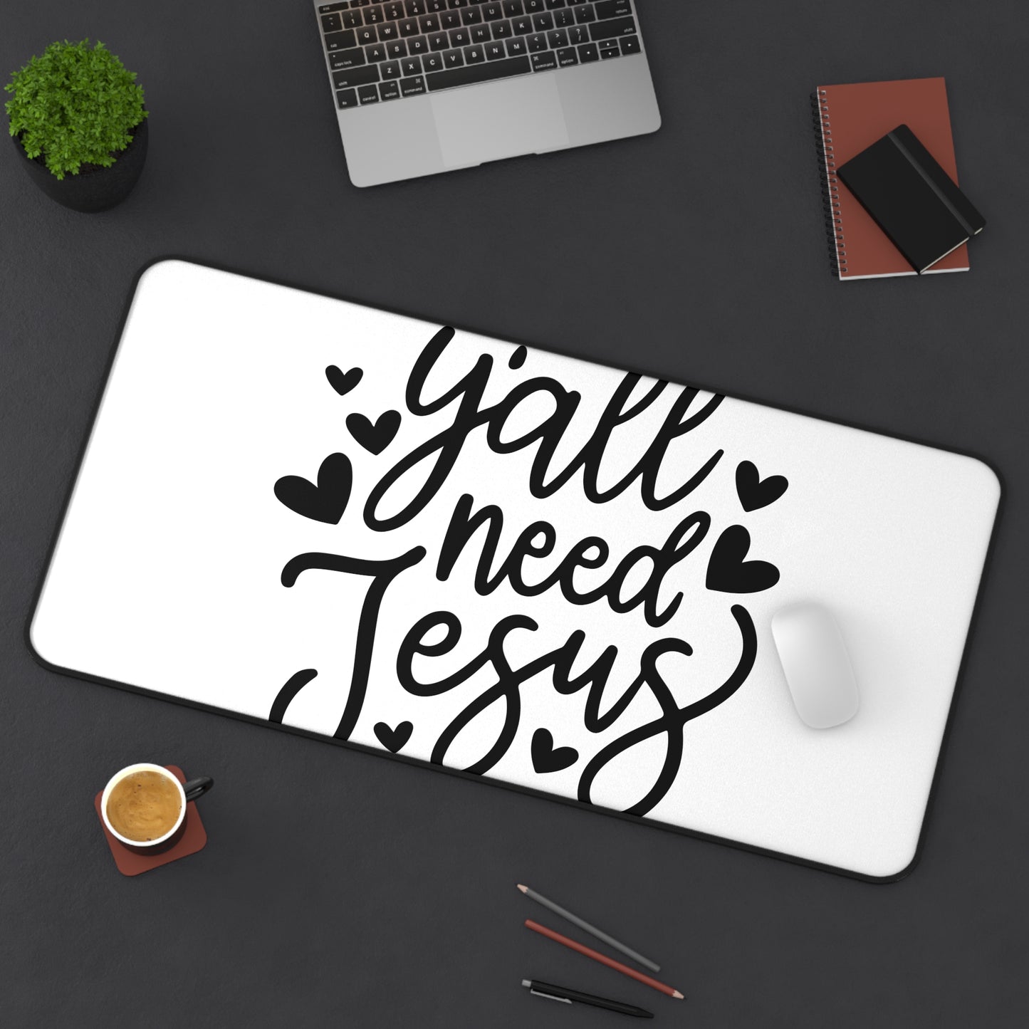 Y'all Need Jesus Desk Mat — Inspirational Christian Mouse Pad Desk Mat
