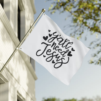 Garden Flag — “Y'all Need Jesus” Double-Sided Decorative Flag
