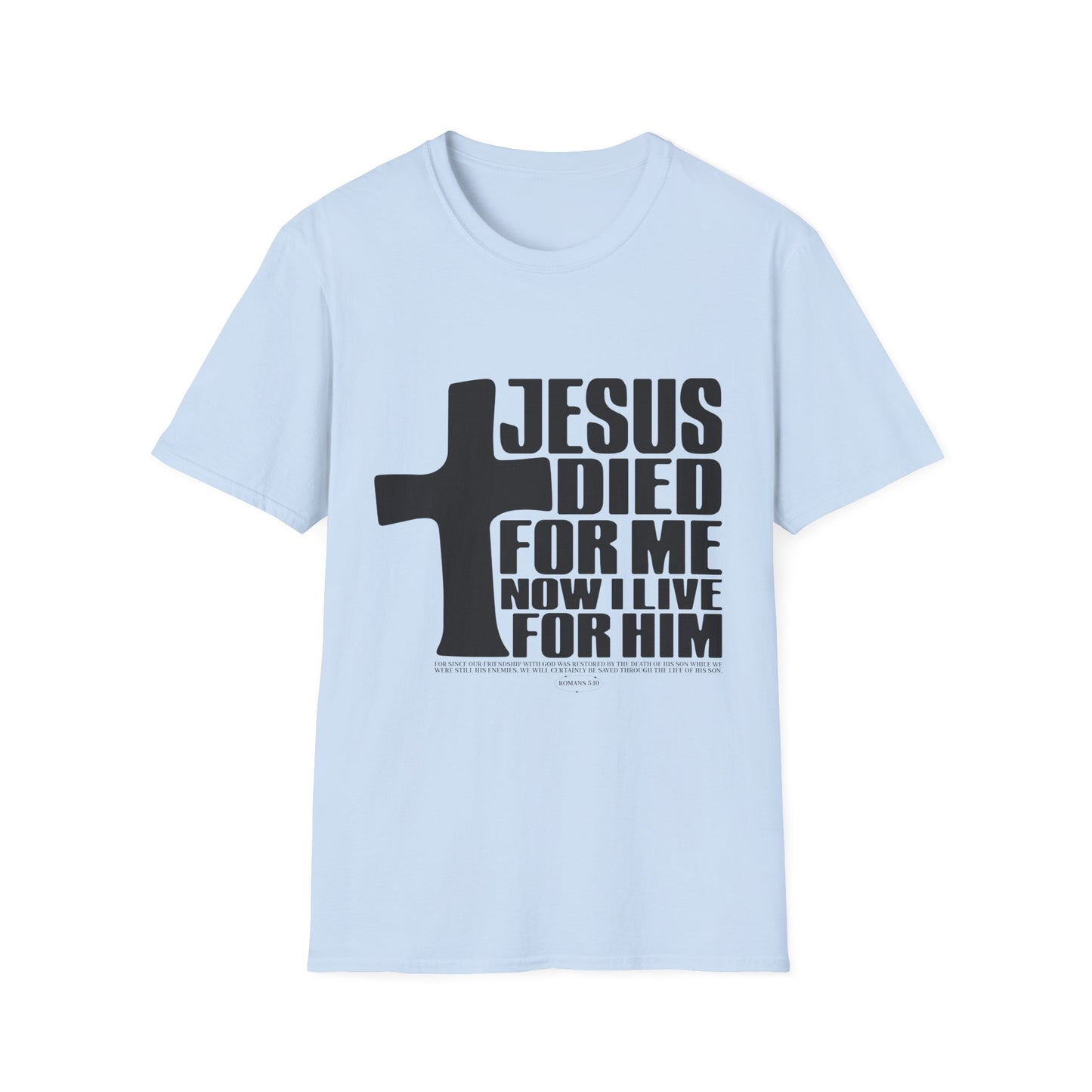 Christian T-Shirt "Jesus Died For Me" — Faith Cross Graphic Tee