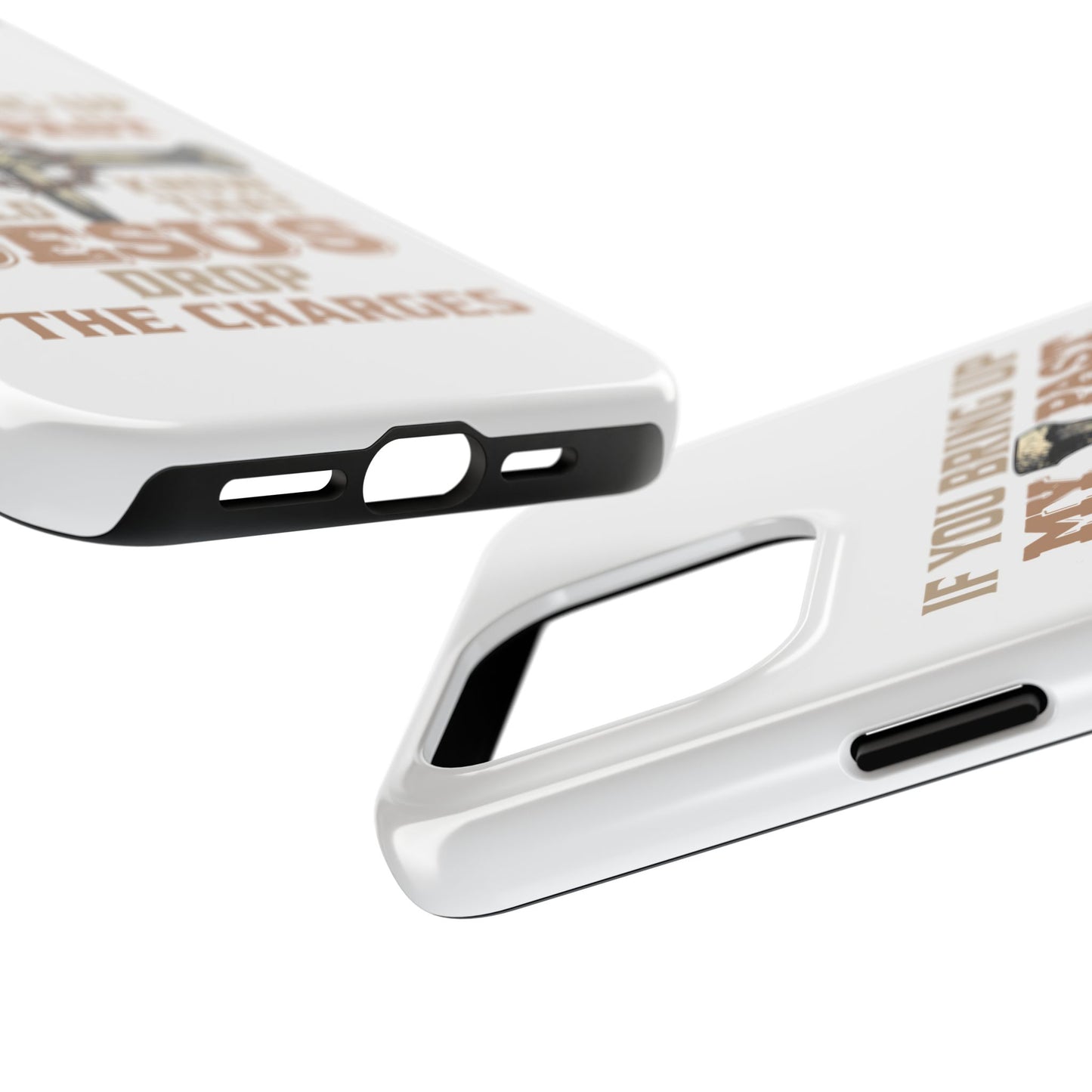 Christian Cross Phone Case — "If You Bring Up My Past You Should Know That Jesus Drop the Charges" Tough Case