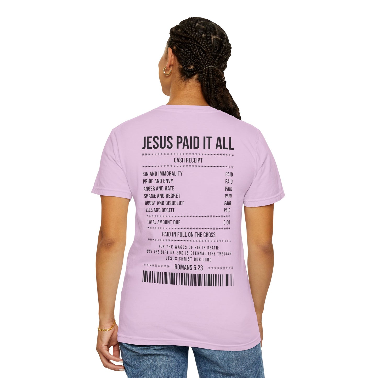 Jesus Paid It All T-Shirt — Christian Faith Receipt Graphic Tee