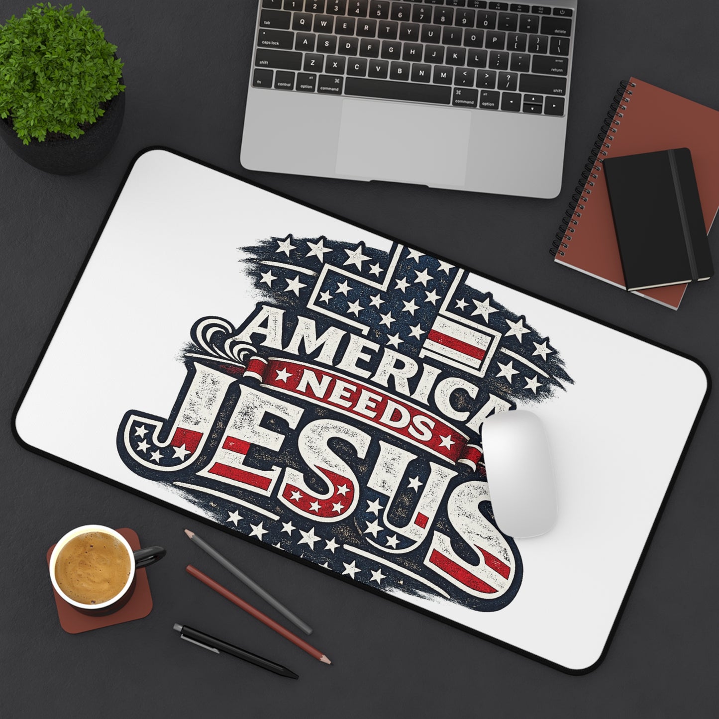 Desk Mat — "America Needs Jesus" Patriotic Christian Desk Mat