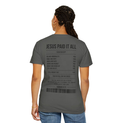 Jesus Paid It All T-Shirt — Christian Faith Receipt Graphic Tee
