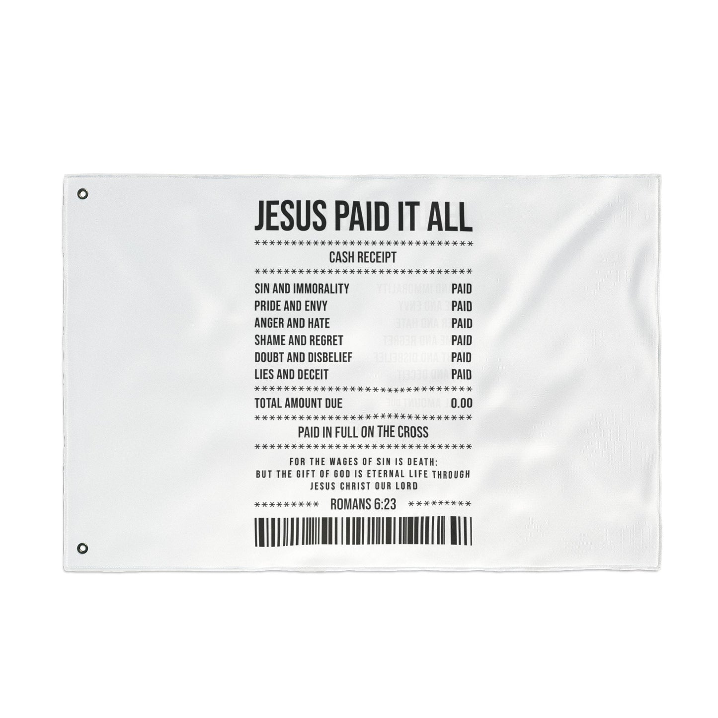 Double-Sided Flag — “Jesus Paid It All” Receipt Design (Christian Home & Church Decor)