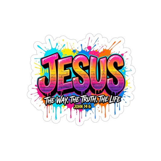 Jesus Graffiti Sticker — "Jesus: The Way, The Truth, The Life" Die-Cut Outdoor Sticker