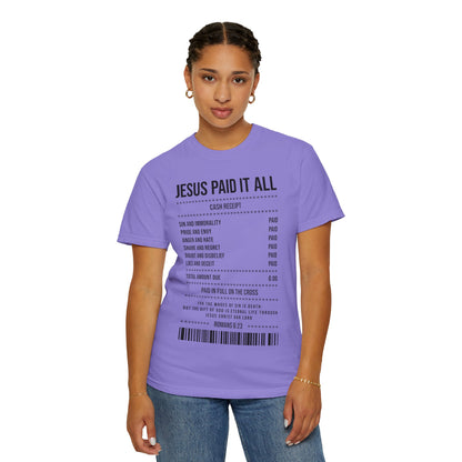 Jesus Paid It All T-Shirt — Christian Faith Receipt Graphic Tee