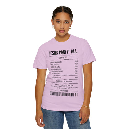 Jesus Paid It All T-Shirt — Christian Faith Receipt Graphic Tee