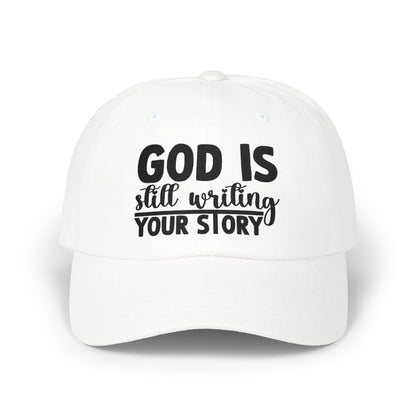 God Is Still Writing Your Story Dad Cap — Inspirational Christian Baseball Hat