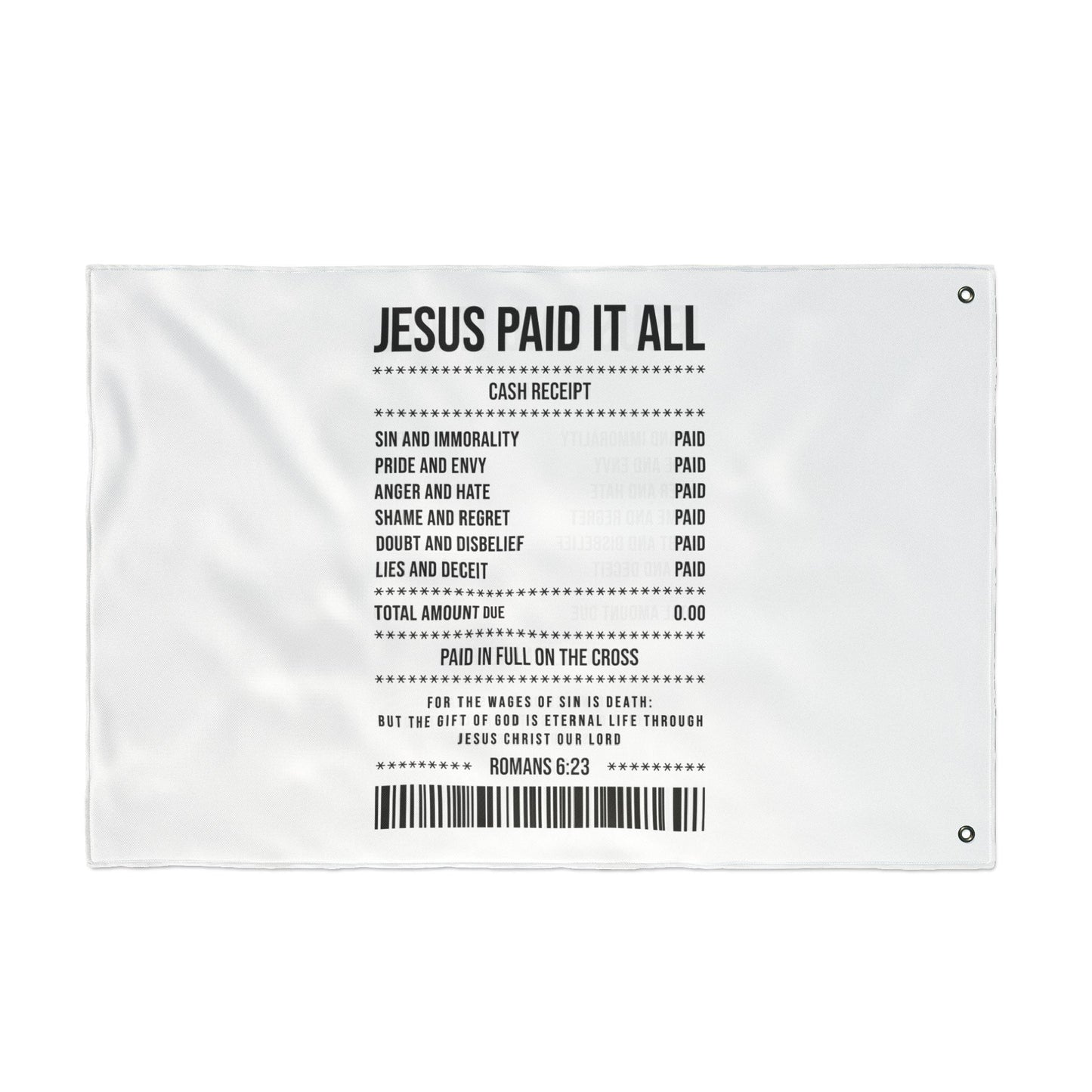 Double-Sided Flag — “Jesus Paid It All” Receipt Design (Christian Home & Church Decor)