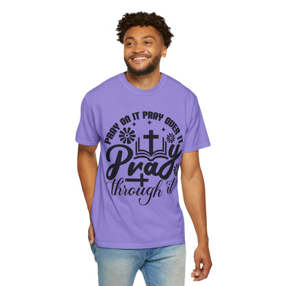 Prayer T-Shirt — "Pray Through It" Christian Faith Graphic Tee