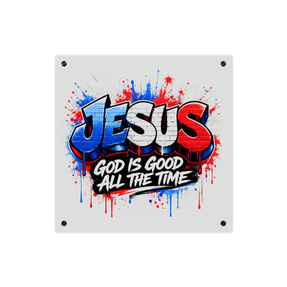 Acrylic Wall Art — Graffiti "JESUS: God Is Good All The Time" Christian Plaque