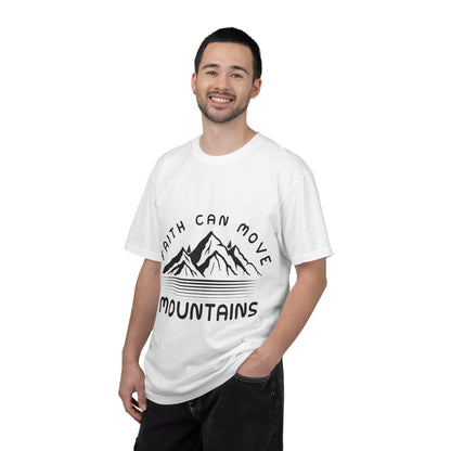 Faith Can Move Mountains T-Shirt