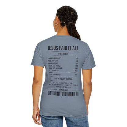 Jesus Paid It All T-Shirt — Christian Faith Receipt Graphic Tee
