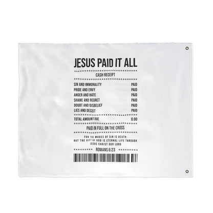 Double-Sided Flag — “Jesus Paid It All” Receipt Design (Christian Home & Church Decor)