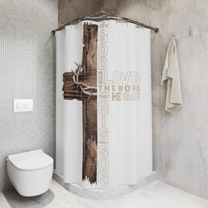 Christian Cross Shower Curtain — "For God So Loved the World He Gave His Son" Inspirational Bathroom Decor