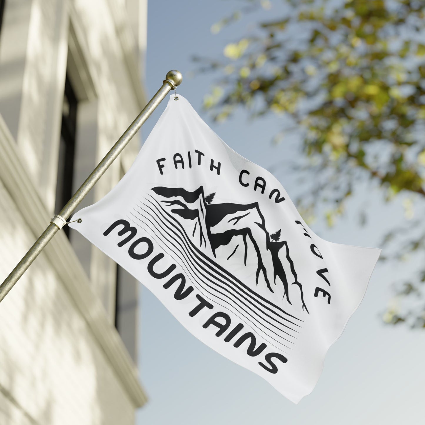 Double-Sided Flag — "Faith Can Move Mountains" Inspirational Outdoor Banner