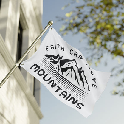Double-Sided Flag — "Faith Can Move Mountains" Inspirational Outdoor Banner