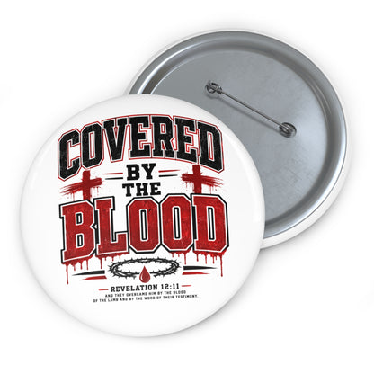 Button — "Covered by the Blood" Christian Faith Pin (Revelation 12:11)