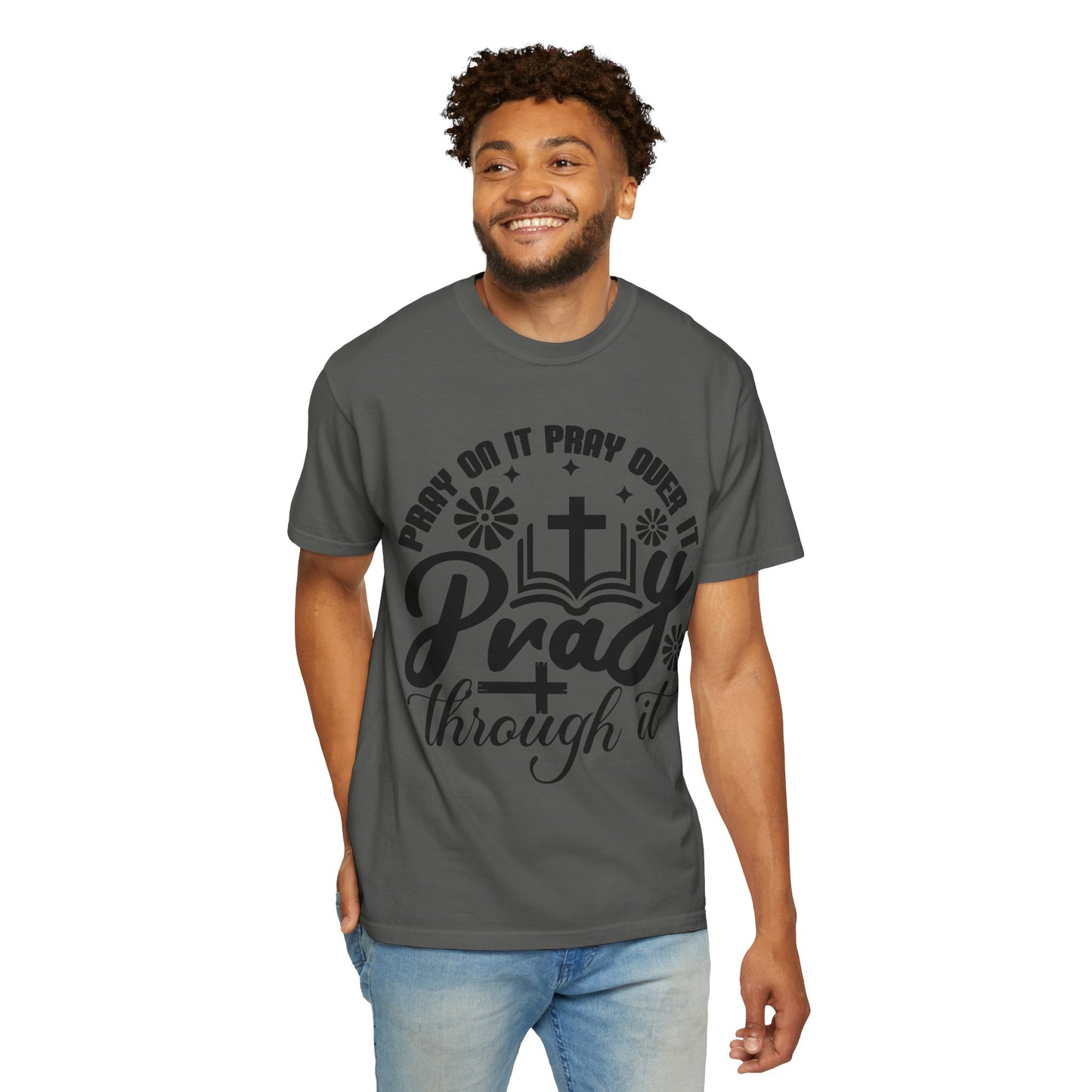 Prayer T-Shirt — "Pray Through It" Christian Faith Graphic Tee