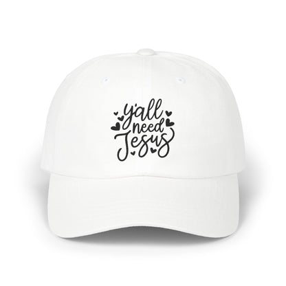 Dad Cap — “Y'all Need Jesus” Embroidered Christian Baseball Hat