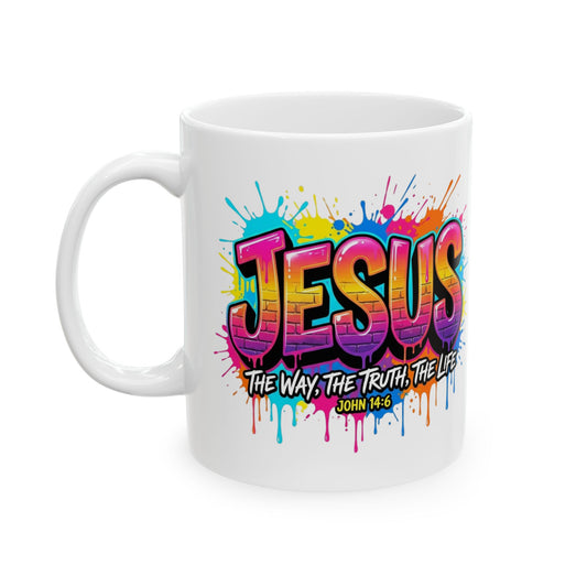 Jesus Graffiti Ceramic Mug — Colorful "Jesus The Way The Life" 11oz & 15oz