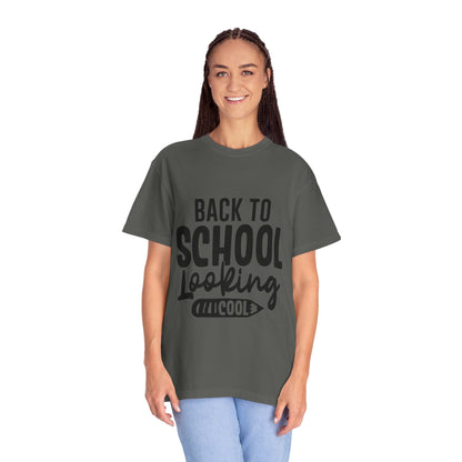 Back to School Looking Cool T-Shirt