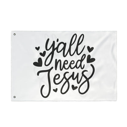Garden Flag — “Y'all Need Jesus” Double-Sided Decorative Flag