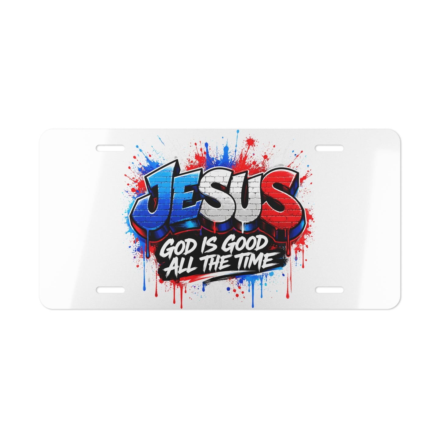 Vanity Plate - "Jesus: God Is Good All The Time" Decorative License Plate