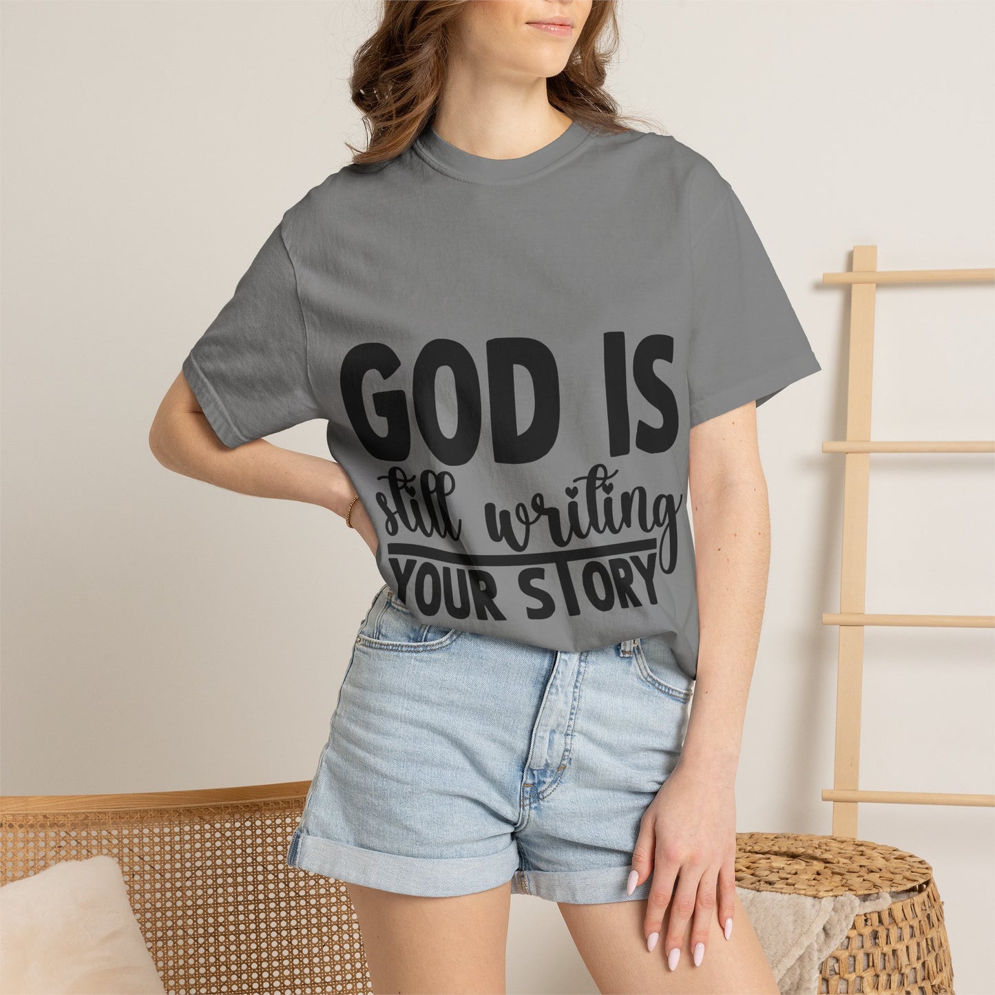 T-Shirt - "God Is Still Writing Your Story" Inspirational Christian Tee