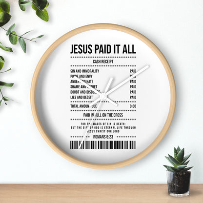 Jesus Paid It All Wall Clock — Christian Receipt Design Religious Home Décor
