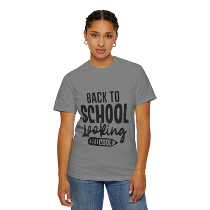 Back to School Looking Cool T-Shirt