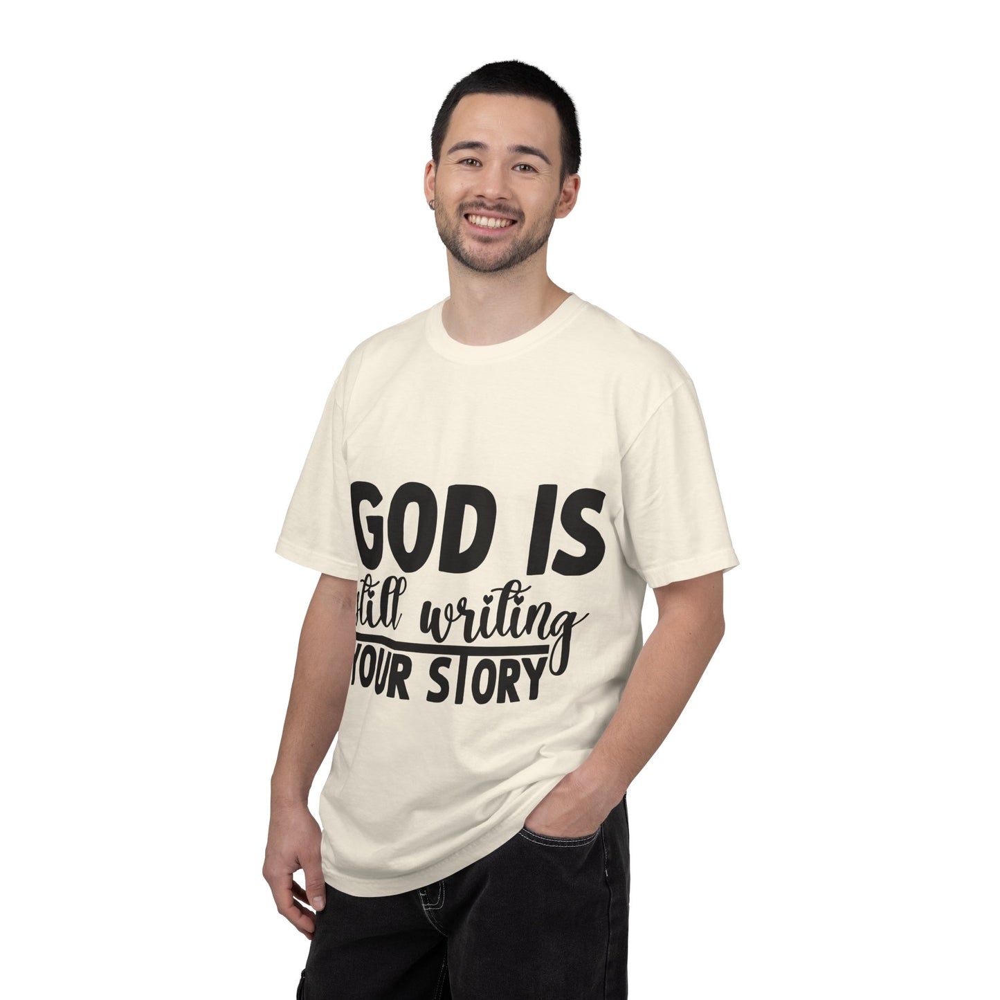 T-Shirt - "God Is Still Writing Your Story" Inspirational Christian Tee