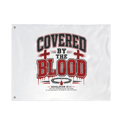 Covered by the Blood Flag - Double-Sided Christian Faith Banner (Revelation 1:5-7)